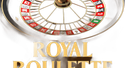 Royal Roulette